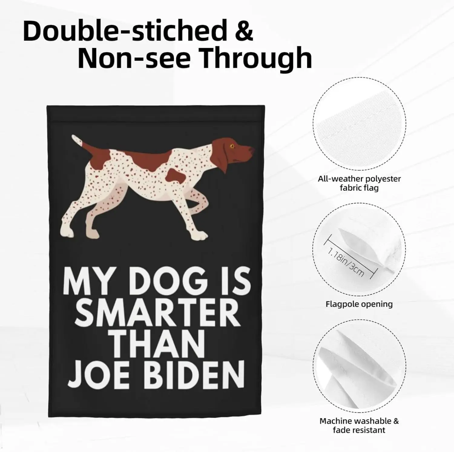 My Dog Is Smarter Than Joe Biden Garden Flag 12X18 Inches Home Yard Decorative Vertical Double Sided Seasonal Welcome Flags for