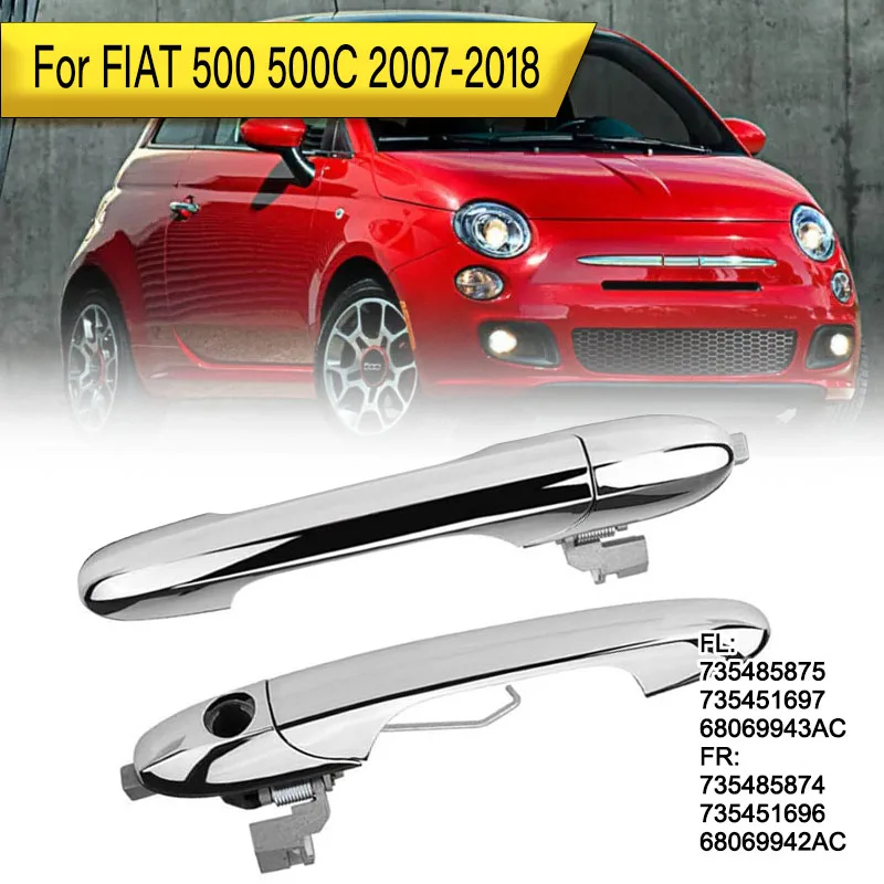 

Для FIAT 500 500C 2007-2018 Внешняя ручка двери автомобиля 735485874 735451696