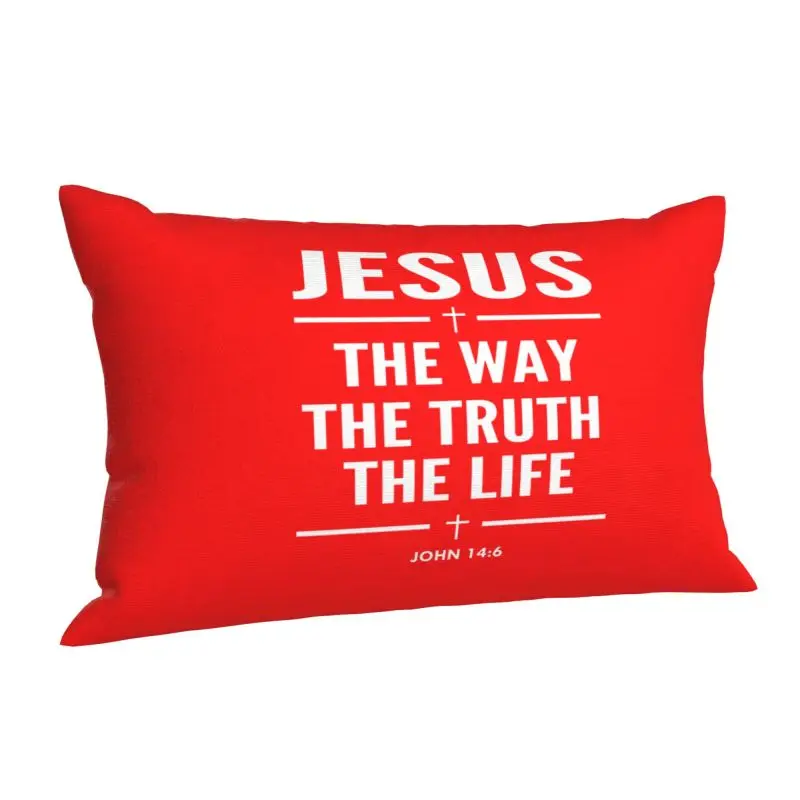 Custom Jesus The Way The Truth The Life Nordic Pillow Cover Religion Cross Christian Faith Pillow Case Rectangle