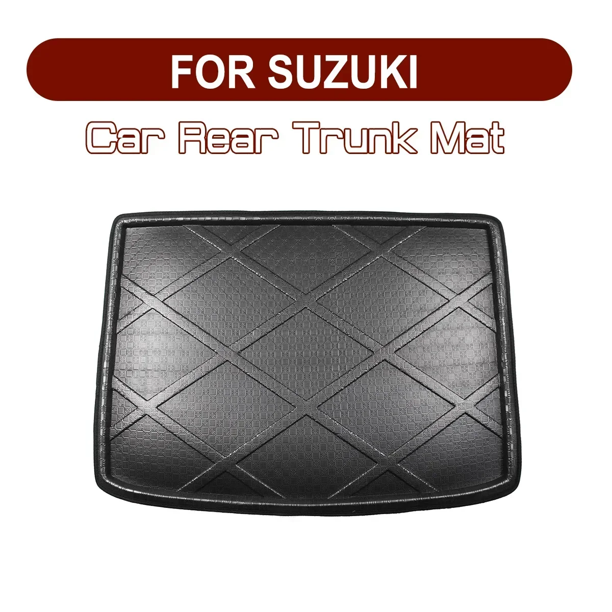 

FOR Suzuki Jimny Swift Vitara SX4 Liana Alto KIZASHI Alivio S-cross Car Rear Trunk Boot Mat Floor Mats Carpet Anti Mud Cargo