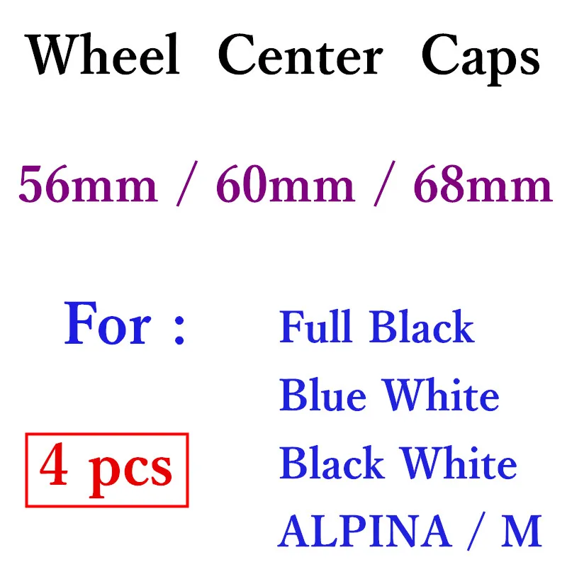 4 Pcs Blue White Black 56mm 60mm 68mm Hub Cap Logo For Wheel Center Rim Cover Badge Emblem For X1 X3 X5 F30 F10 E39 E46 E60 E90