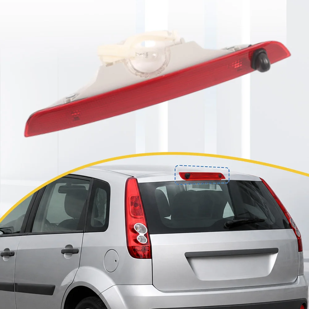 For Ford Fiesta 5-Door Hatchback 10/2005 - 6/2008 Car Third Brake Light 6S61-13N408-AA 1363489 High-Mounted Stop Lamp