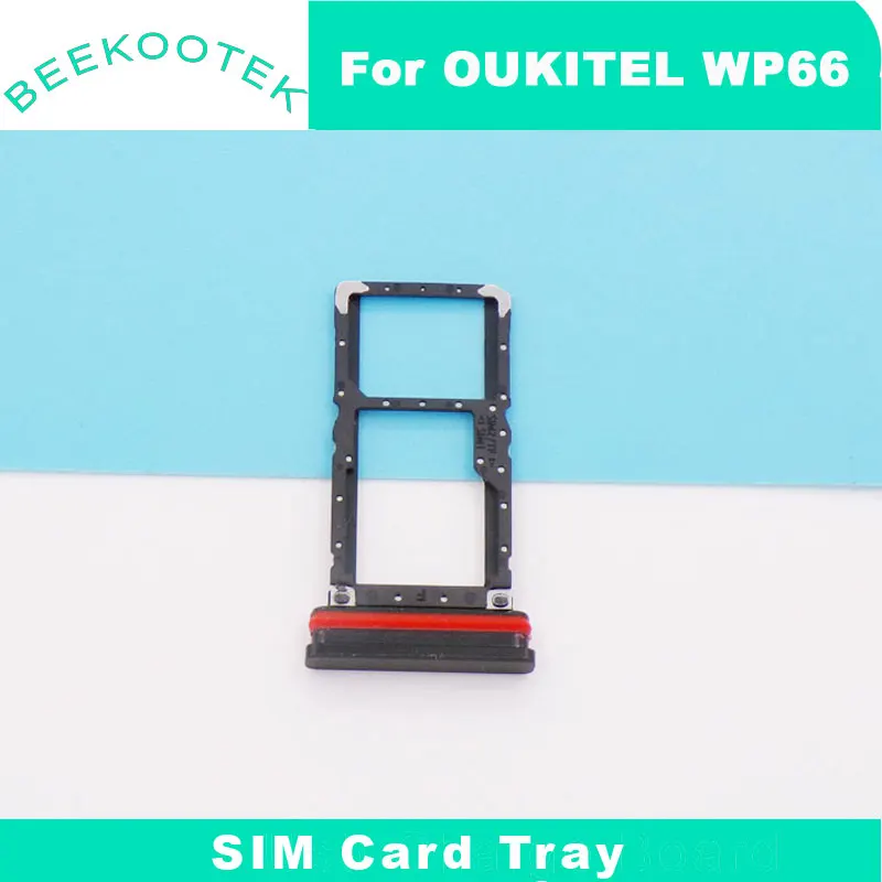 New Original OUKITEL WP66 WP55 S SIM Card Cell Phone SIM Card Tray Slot Holder Adapter For OUKITEL WP55 Ultra Smart Phone