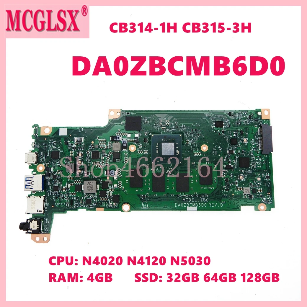 laptop motherboard para acer chromebook da0zbcmb6d0 n4020 n4120 n5030 cpu gb de ram 32 gb 64 gb 128 gb ssd cb3141h cb3153h 01