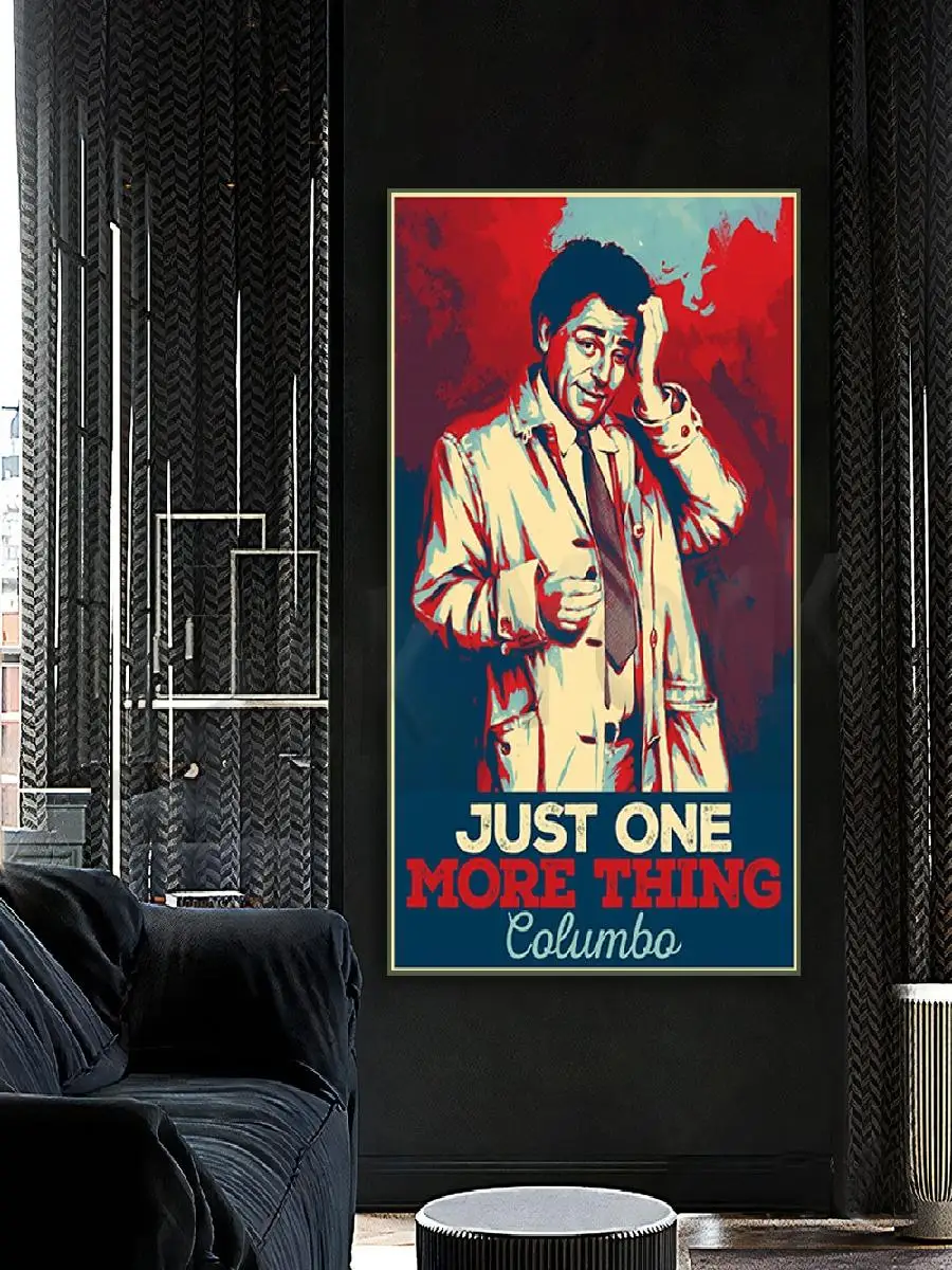 Vintage Columbo Quote Poster  Just One More Thing  Iconic TV Show Wall Decor Print Famous People Influence Home Decor for Fans