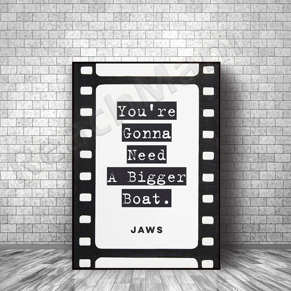 

You Need Bigger Ship Quote Poster, Jaws Quote Poster, Cult Movie Quote Poster,