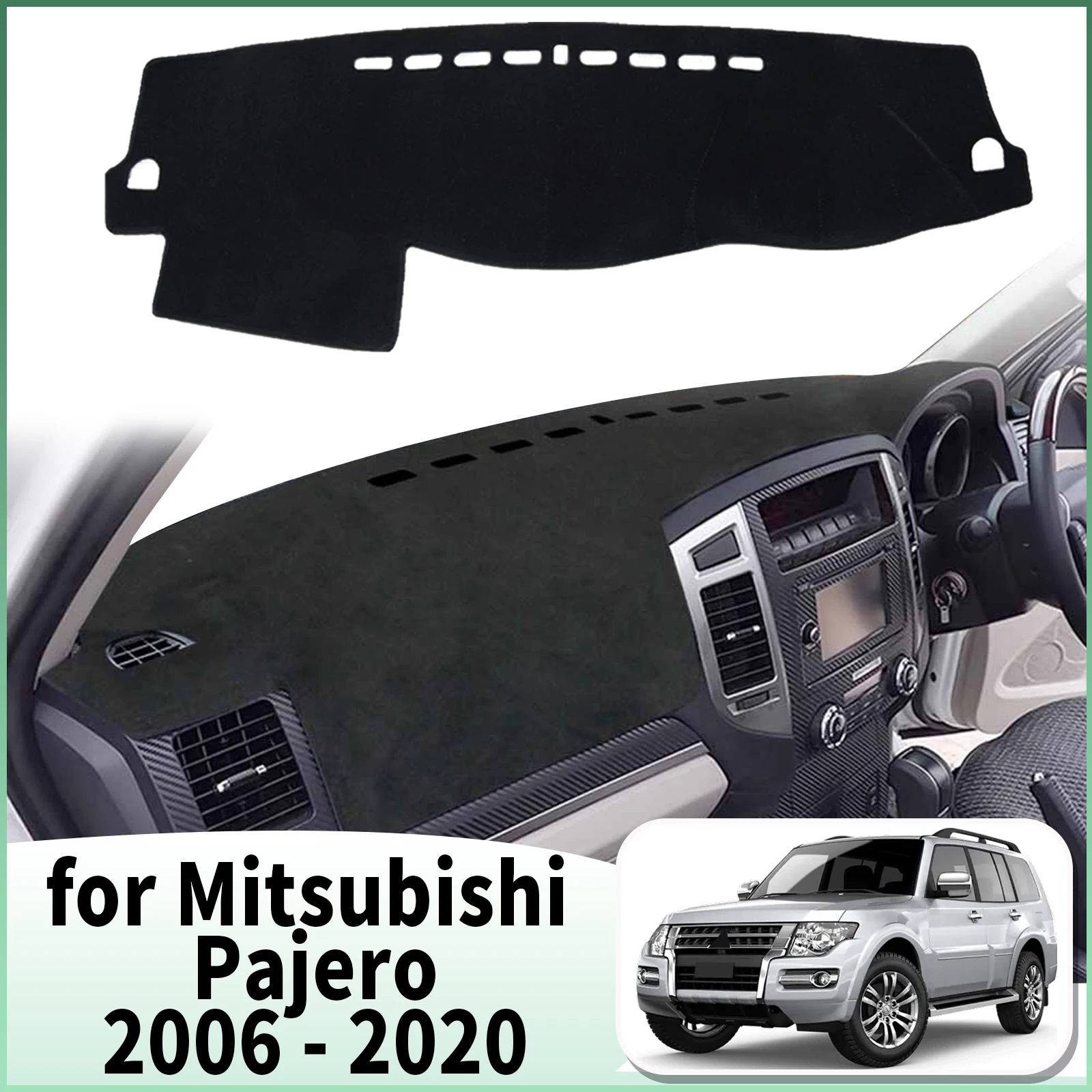 

for Mitsubishi Pajero Shogun Montero 2006-2020 V80 V87 V93 V97 Protective Carpet Dashmat Dashboard Cover Pad DashMat Sunshade