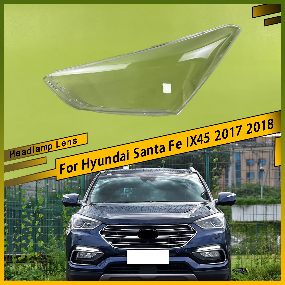Headlamp Transparent Cover Headlight Shell Lampshade Case Plexiglass Replace Original Lens For Hyundai Santa Fe IX45 2017 2018