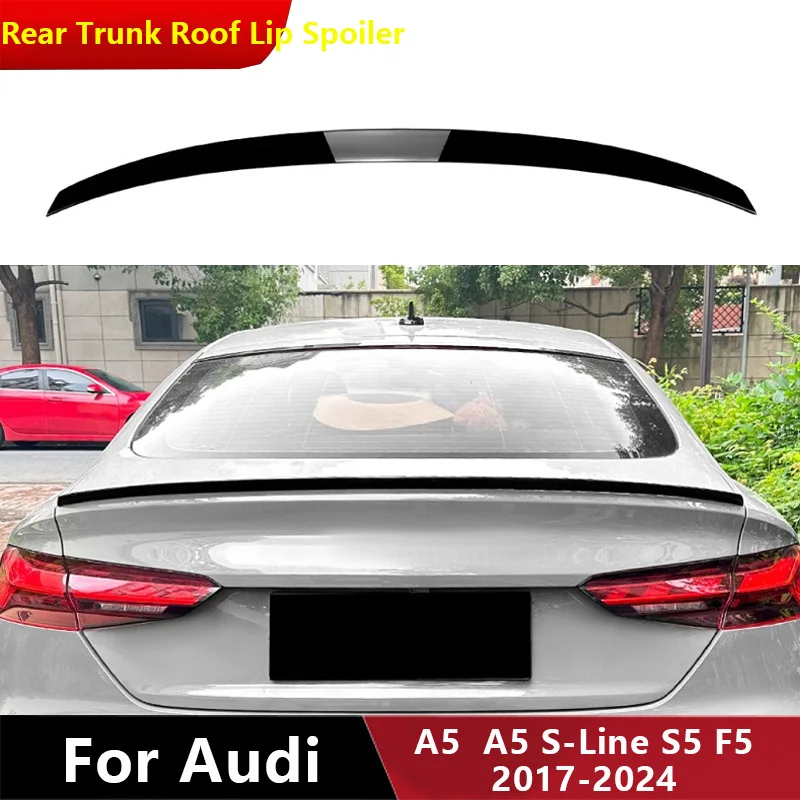 

For Audi A5 A5 S-Line S5 F5 4Door 2017-2024 S Style Rear Trunk Roof Spoiler Lip Splitter Wing Rear Boot Spoiler Wing Body Kit