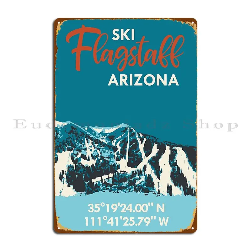 Ski Flagstaff Gps Vintage Poster Metal Sign Retro Create Living Room Kitchen Design Tin Sign Poster