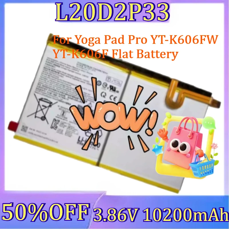 

For Yoga Pad Pro YT-K606FW YT-K606F Flat Battery New L20D2P33 10200mAh High Quality Battery
