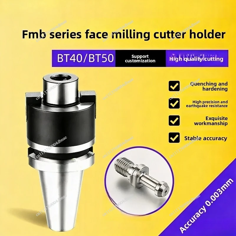 Numerical control surface milling tool holder BT40-FMB22 high precision CNC tool holder
