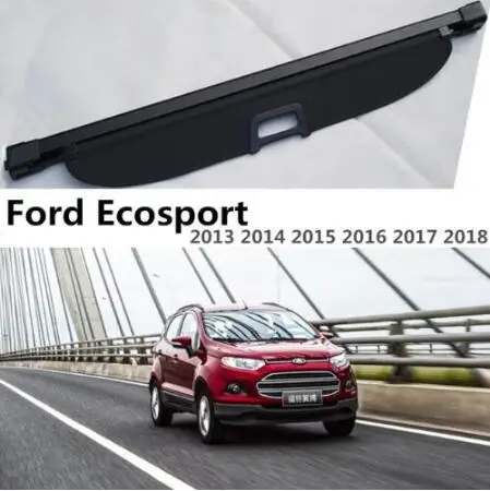 

High Qualit Car Rear Trunk Cargo Cover Security Shield Screen For Ford Ecosport 2013 2014 2015 2016 2017 2018(black, beige)