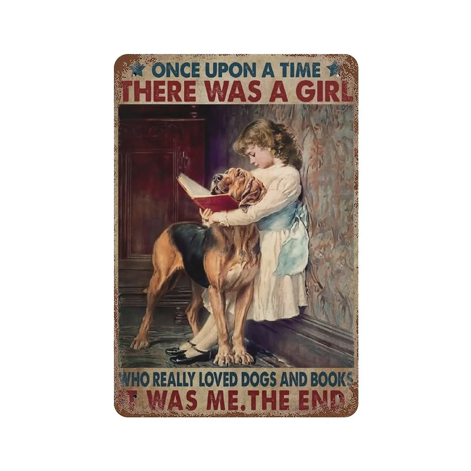 Vintage Metal Tin Sign Plaque,There Was A Girl Who Really Loved Dogs And Books It Was Me Tin Sign,Man cave Pub Club Cafe Home De