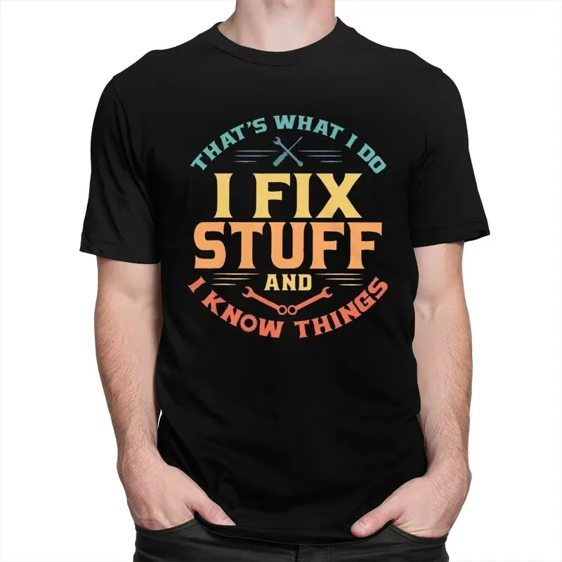 I Fix Stuff Funny Mechanic Graphic Tee Men's Short Sleeve Cotton T-Shirt