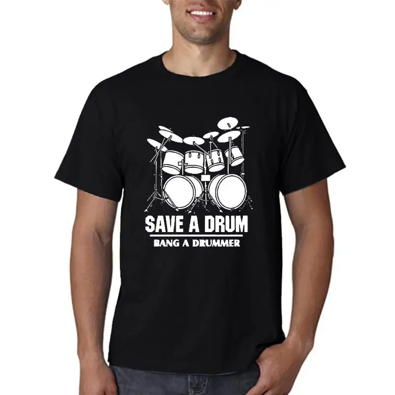 New Men SAVE A DRUM Bang A Drummer T-Shirt