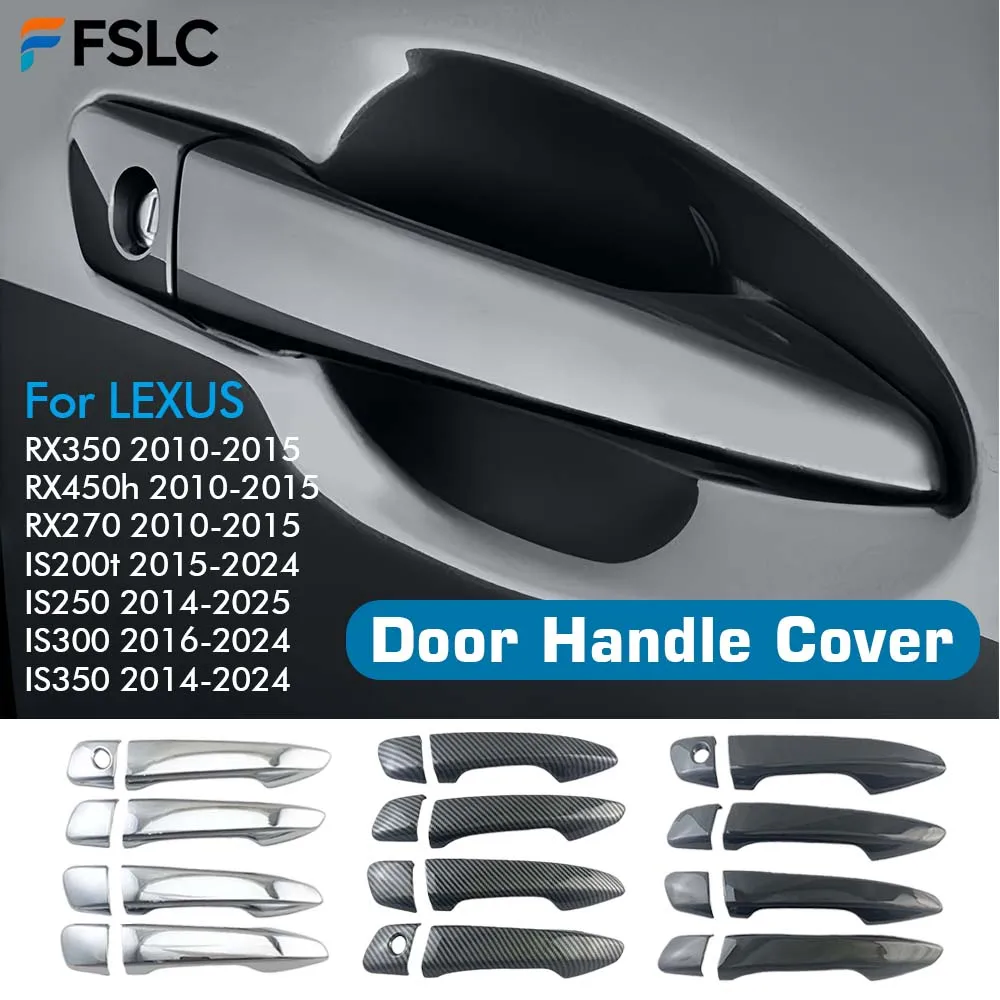 Smart Holes Door Handle Cover For LEXUS RX350 RX270 RX450h IS200t IS250 IS300 IS350 2010-2025 Chrome Silver Carbon Fiber Black