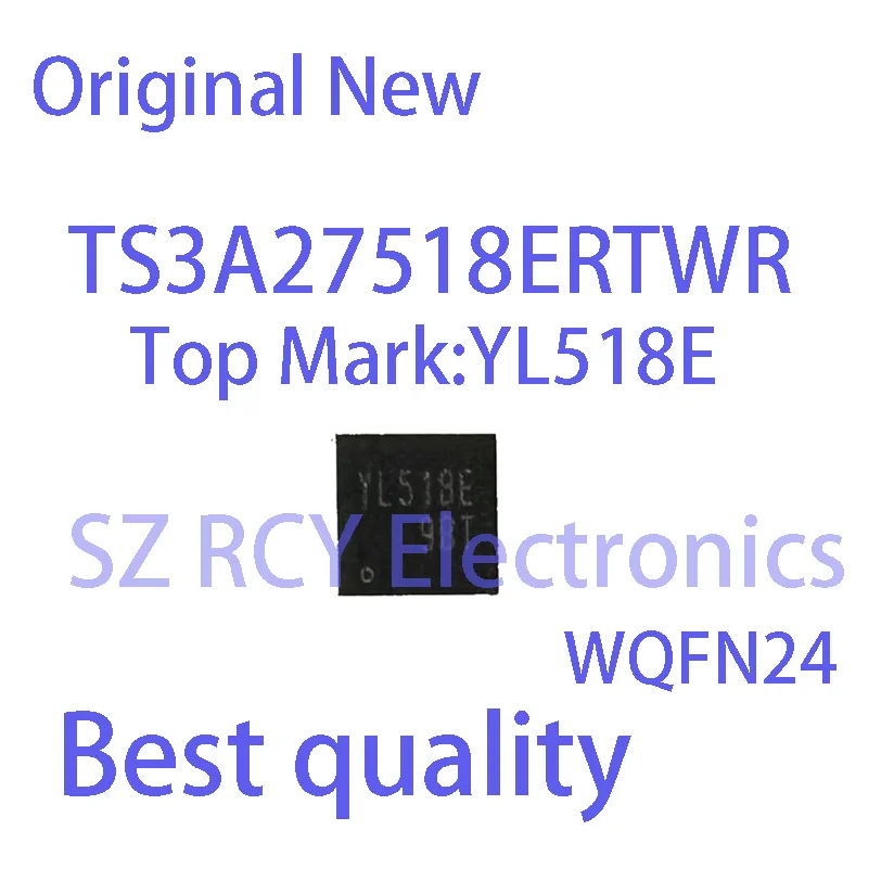 (5-10 PCS)NEW TS3A27518ERTWR TS3A27518E Top Mark YL518E QFN24 IC Chip electronic