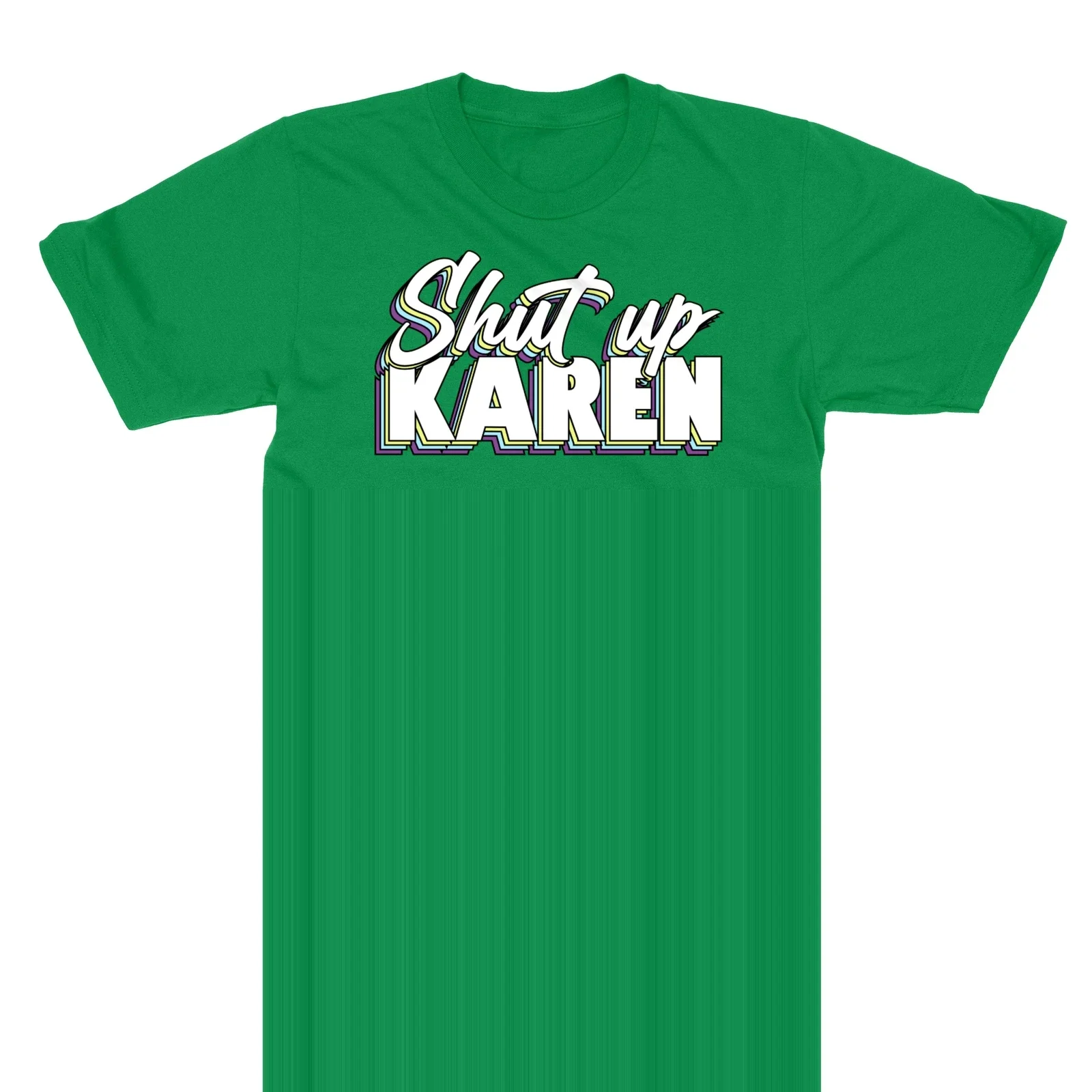 Shut Up Karen Funny Socil Media Debate Men''s T-Shirt
