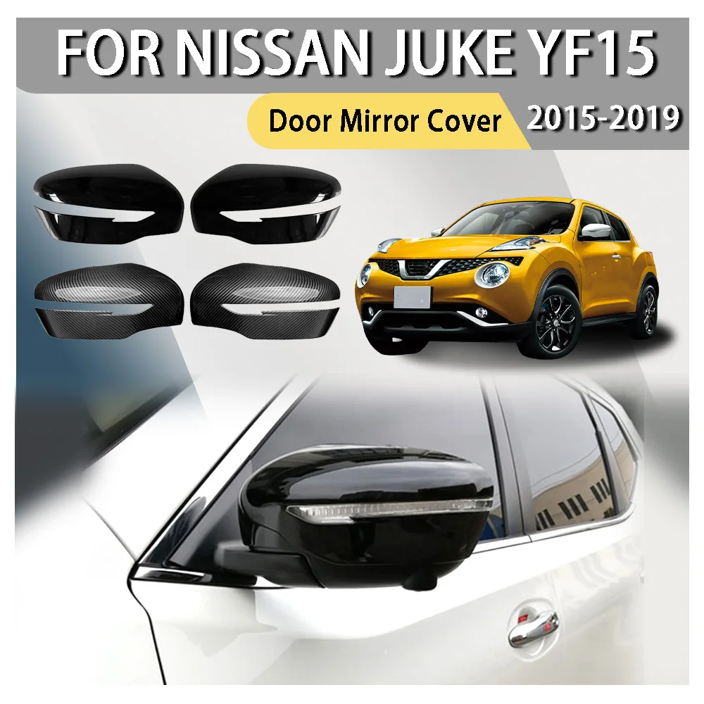 

ABS Plastic Car Rearview Accessories Door Mirror Cover For Nissan Juke YF15 2015 2016 2017 2018 2019 Car Decoration