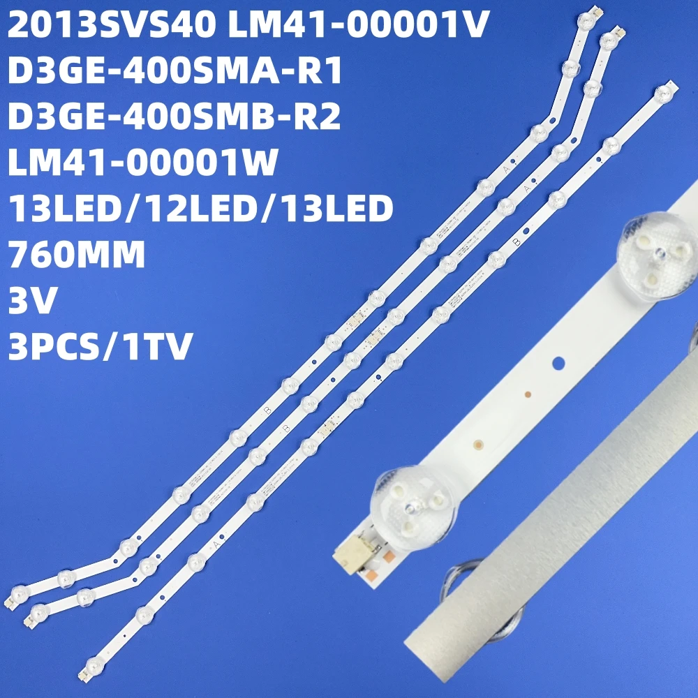 LED Backlight Strip For 40' TV UN40EH5000w D3GE-400SMB-R1 D3GE-400SMB-R2 2013SVS40 BN96-28767A BN96-28766A