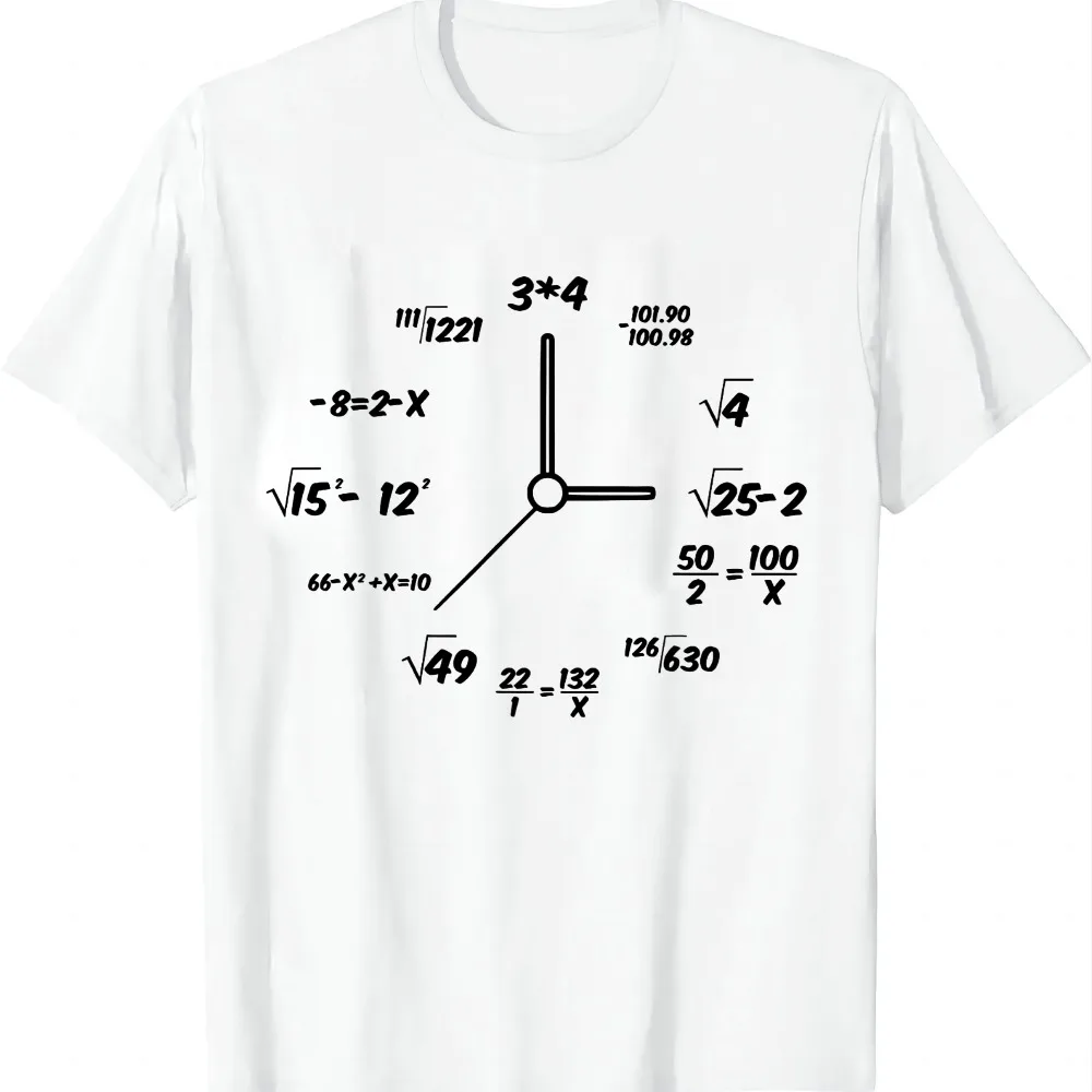 Clock Mathematics Funny T-Shirt Unisex Summer Streetwear Tops Summer Casual T Shirt Graphic T Shirts Camiseta Hombre
