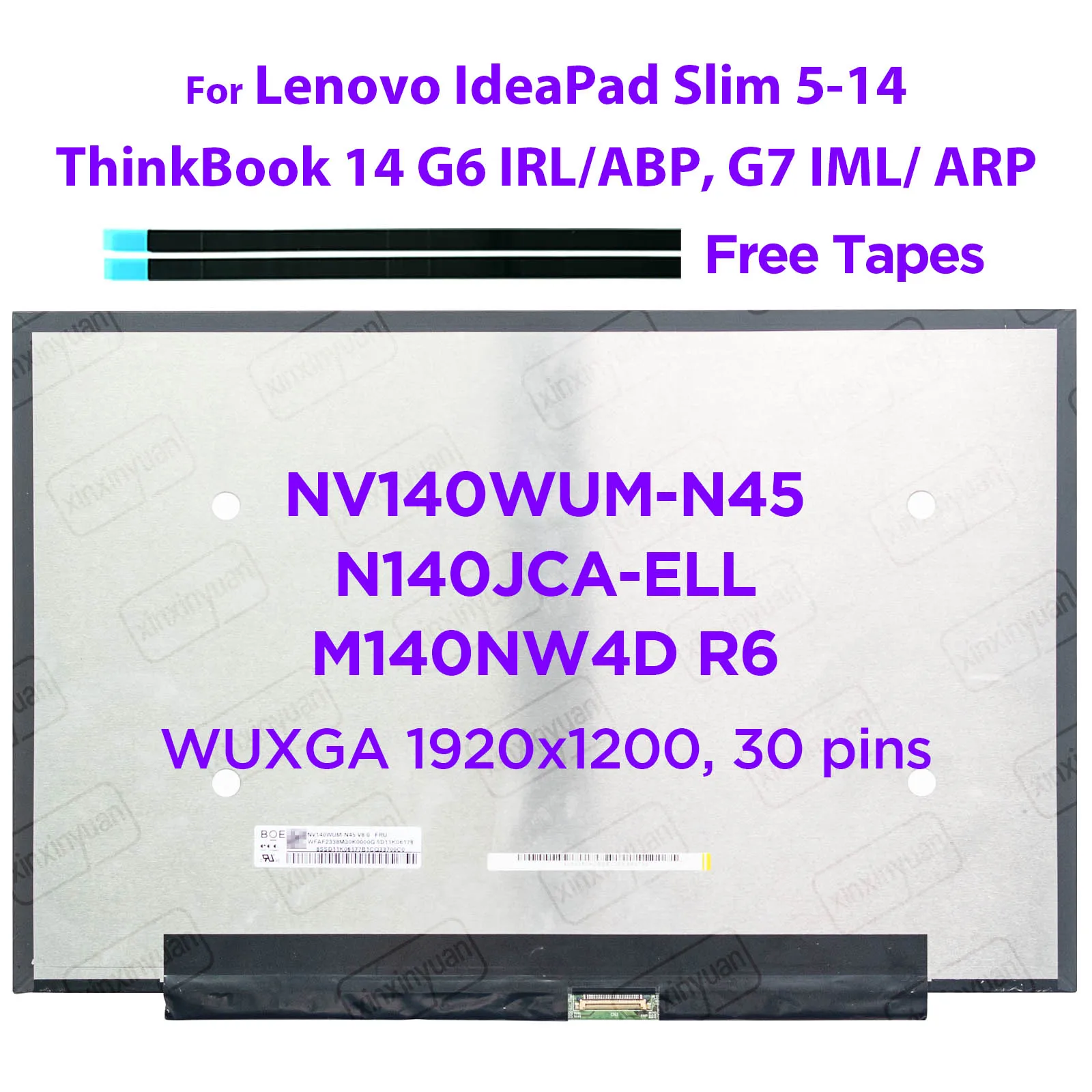 14.0-Inch Laptop LCD Screen NV140WUM-N45 N140JCA-ELL M140NW4D R6 for Lenovo ThinkBook 14 G6 IRL/ABP G7 IML/ARP 1920x1200 30pins