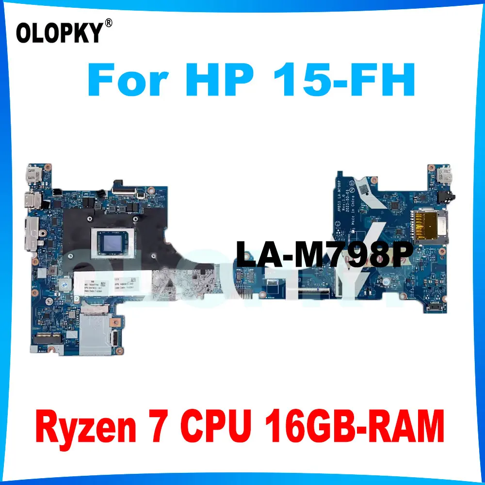 JPB51 LA-M798P motherboard for HP 15-FH laptop motherboard N47923-601 with Ryzen 7 CPU 16GB-RAM 100% tested working