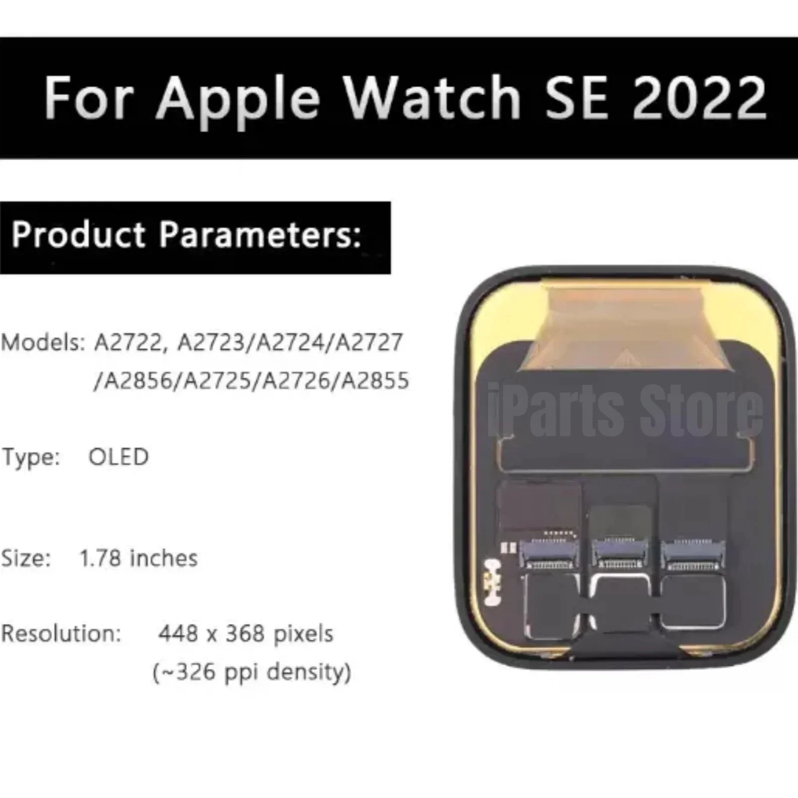 iParts Replacement OLED Display For Apple Watch SE 2022 SE2 2nd Gen A2724 A2723 A2726 A2725 LCD Touch Screen Assembly OEM