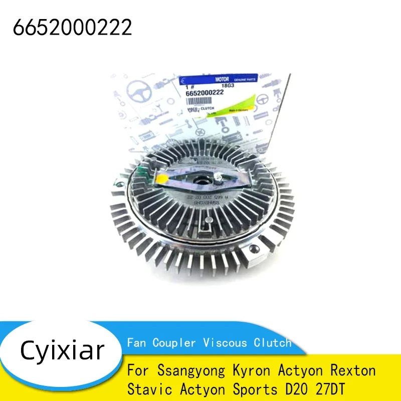 Brand New Fan Coupler Viscous Clutch 6652000222 For Ssangyong Kyron Actyon Rexton Stavic Actyon Sports D20 27DT