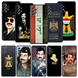 Saddam Hussein Iraq Flag Phone Case For Samsung A13 A51 A71 A41 A31 A21S A11 A01 A03S A12 A32 A52 A22 A23 A33 A53 A73 5G Cover
