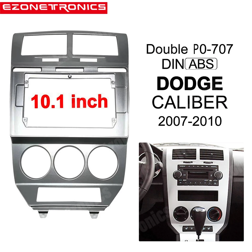 

1/2Din Car DVD Only Frame Audio Fitting Adaptor Dash Trim Facia Panel 10.1inch For Dodge Caliber 2009-2015 Double Radio Player