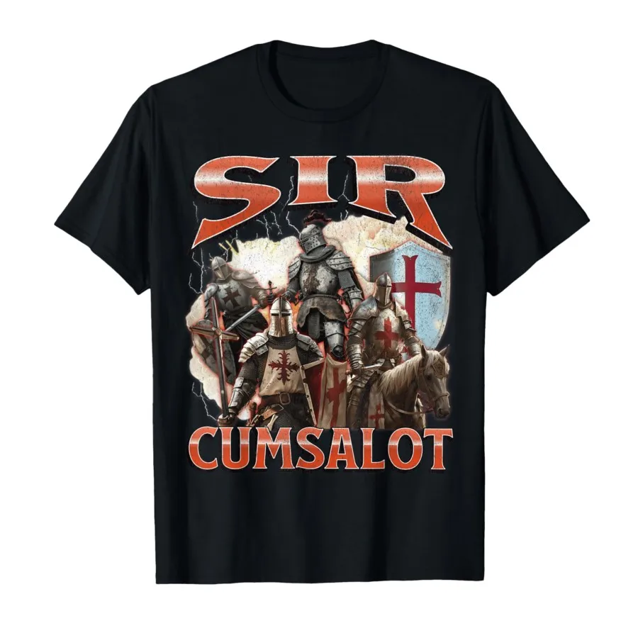 Sir Cumsalot Funny Offensive Knight Meme Bootleg Graphic T-shirt For Men Women T Shirts Short Sleeve Tops P884