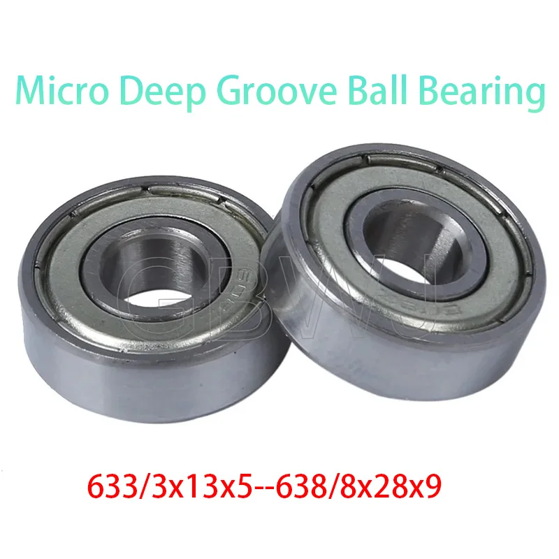 

1PCS 633 634 635 636 637 638 Deep Groove Ball Bearing Micro Deep Groove Ball Bearing