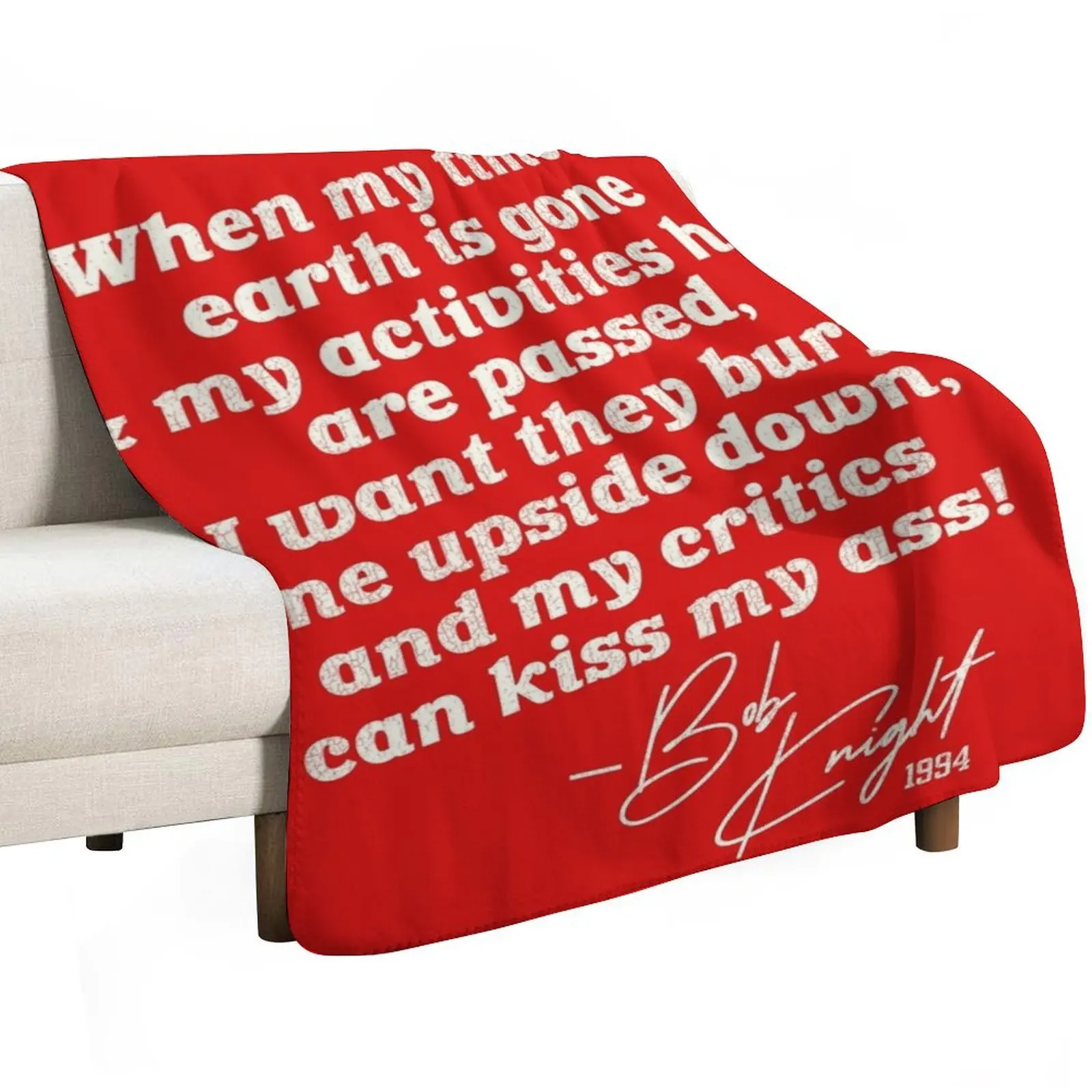 Bobby Knight Bury Me Upside Down... Throw Blanket Moving Thins Cute Plaid for winter Travel Decorative Beds Blankets