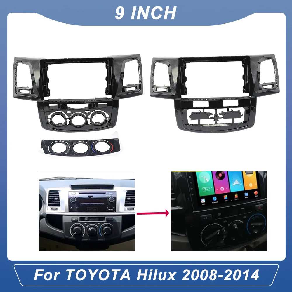 

9-дюймовая панель лицевой панели для Toyota Fortuner Hilux 2008-2014 AT MT Control Android Radio Frame