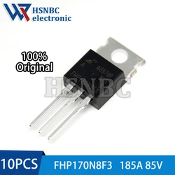 10PCS FHP170N8F3 170N8F3 FHP170N8F3A TO-220 185A 85V N-channel Power MOSFET Transistor 100% New Original