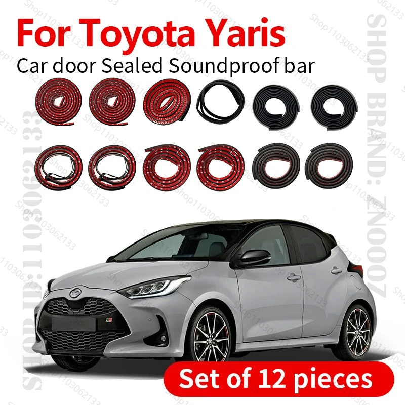 

Для Toyota Yaris уплотнительная лента для двери автомобиля, резиновая двухслойная уплотнительная лента, звукоизоляционная лента, пылезащитная уплотнительная лента, набор из 12 шт.