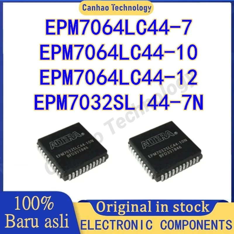 

EPM7064LC44-7 EPM7064LC44-10 EPM7064LC44-12 EPM7032SLI44-7N IC MCU Chip 100% New Original in stock