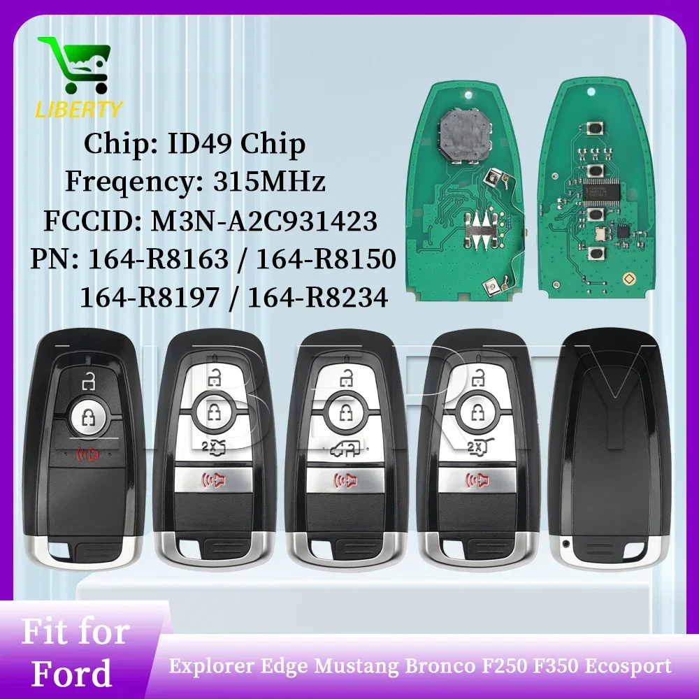 Liberty M3N-A2C931423 Smart Remote Car Key Fob For Ford Explorer Edge Mustang 2017-2020 Bronco F250 F350 Ecosport Proximity Card
