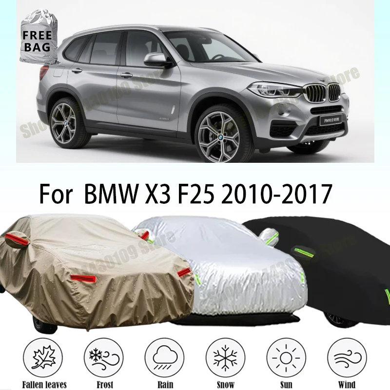 

Outdoor Protection Full Car Covers Waterproof Sunshade Snow Cover Anti uv For BMW X3 F25 2010-2017 2011 Car Exterior Accessories