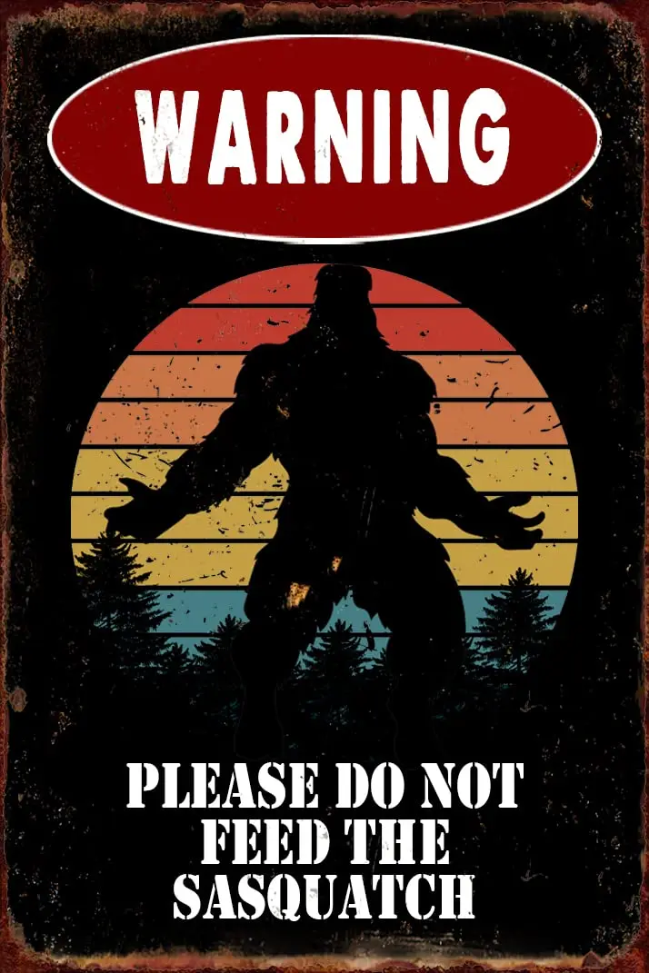 Bocromo The Sasquatch Rustic Metal Tin Sign Waring Please Do Not Feed The Sasquatch  Toilet Restroom Home Bar Club Outdoor Stree