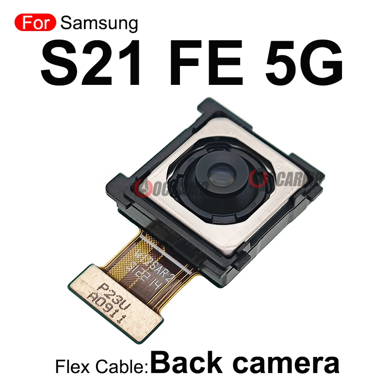 Rear Telephoto And Wide Cameras Replacement Parts For Samsung Galaxy S21 FE 5G Front + Back Main Camera s21fe