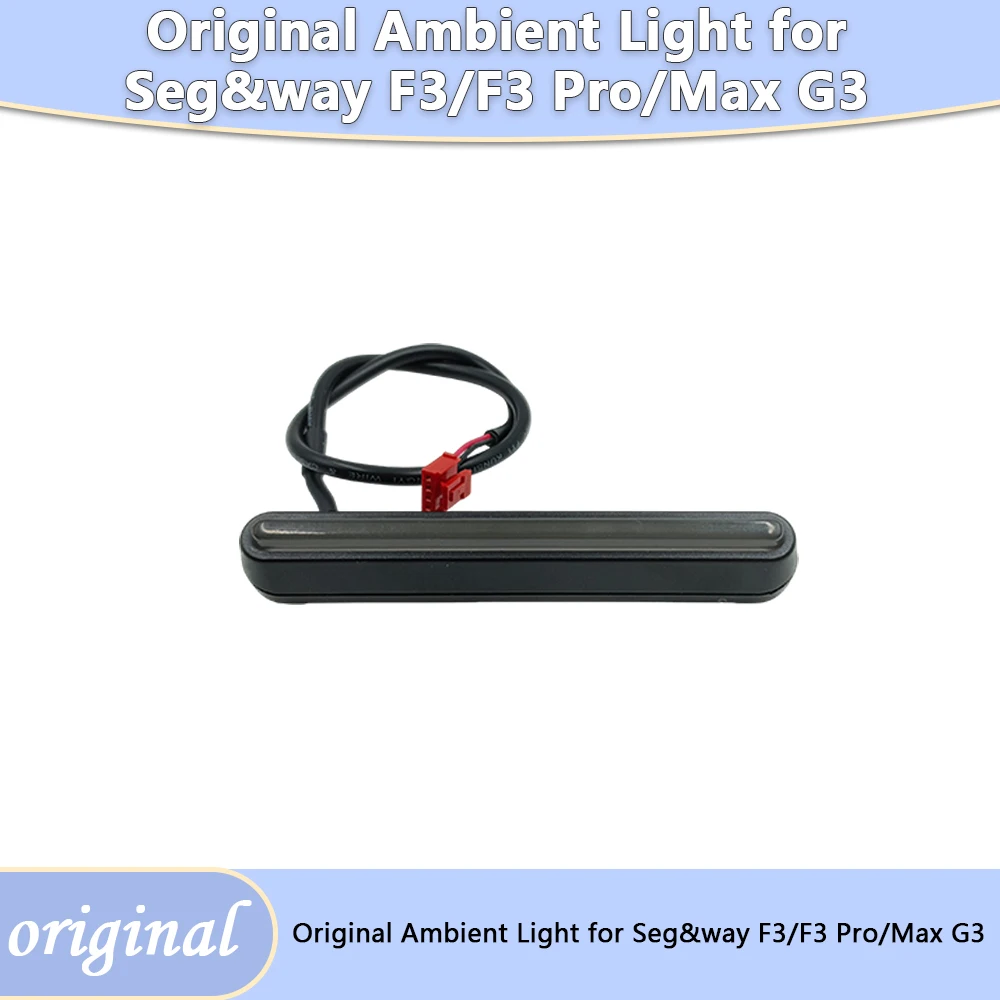 

​​Original Ambient Daytime Running LED Light Replacement Parts For Seg&ways MAX G3 F3 F3 pro Lamp Electric Scooter Accessories
