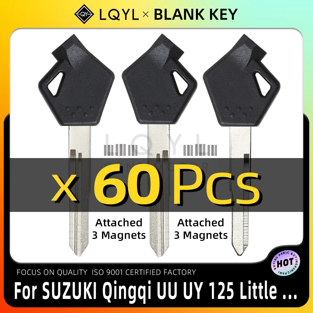 

LQYL 60 шт. новый пустой ключ для мотоцикла, замена необрезанных ключей для SUZUKI Qingqi UU UY 125, ключ для мотоцикла Little Dolphin, эмбрион