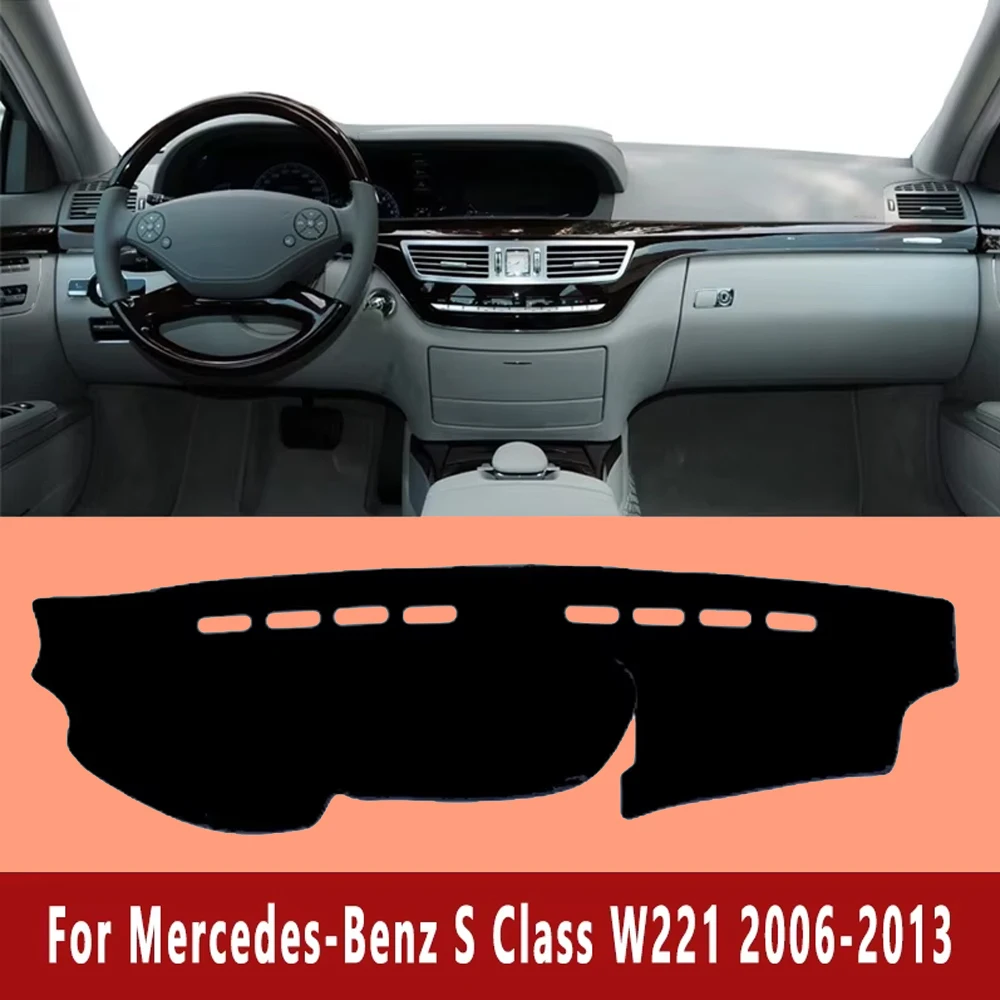 

Car Dashboard Mat Dash Cover Pad Custom for Mercedes-Benz S Class W221 2006-2013 2007 2008 Nonslip Cape Sunshade Accessories