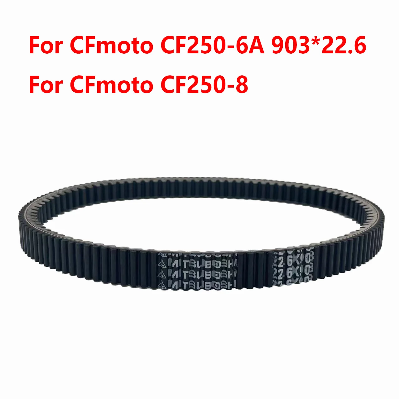 

Motorcycle Parts Transmission Drive Belt 22.6*903 22.6x903 For CFmoto CF250 JETMAX CF250T-6A CF250T 6A Jet Max 250 CF250T-8