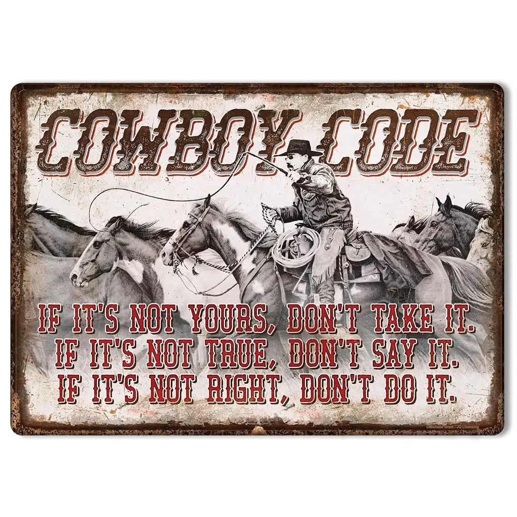 Original Retro Design Cowboy Code Tin Metal Signs Wall Art | Thick Tinplate Print Poster Wall Decoration for Garage sign