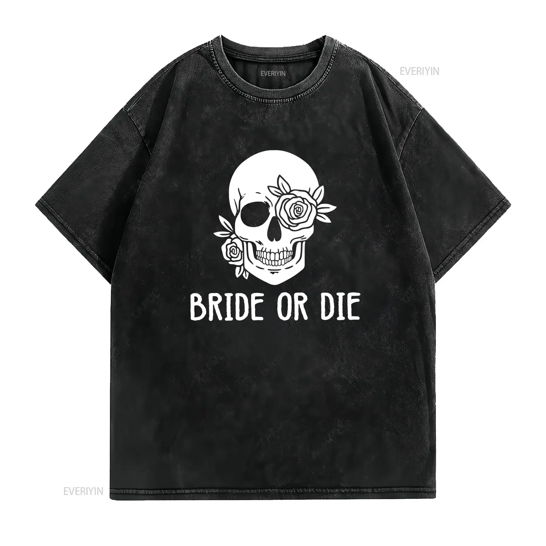 Bride or Die Skull T Shirt Bachelorette Party Funny Bridal Shower Unique Wedding vintage Washed streetwear Comfortable Slightly