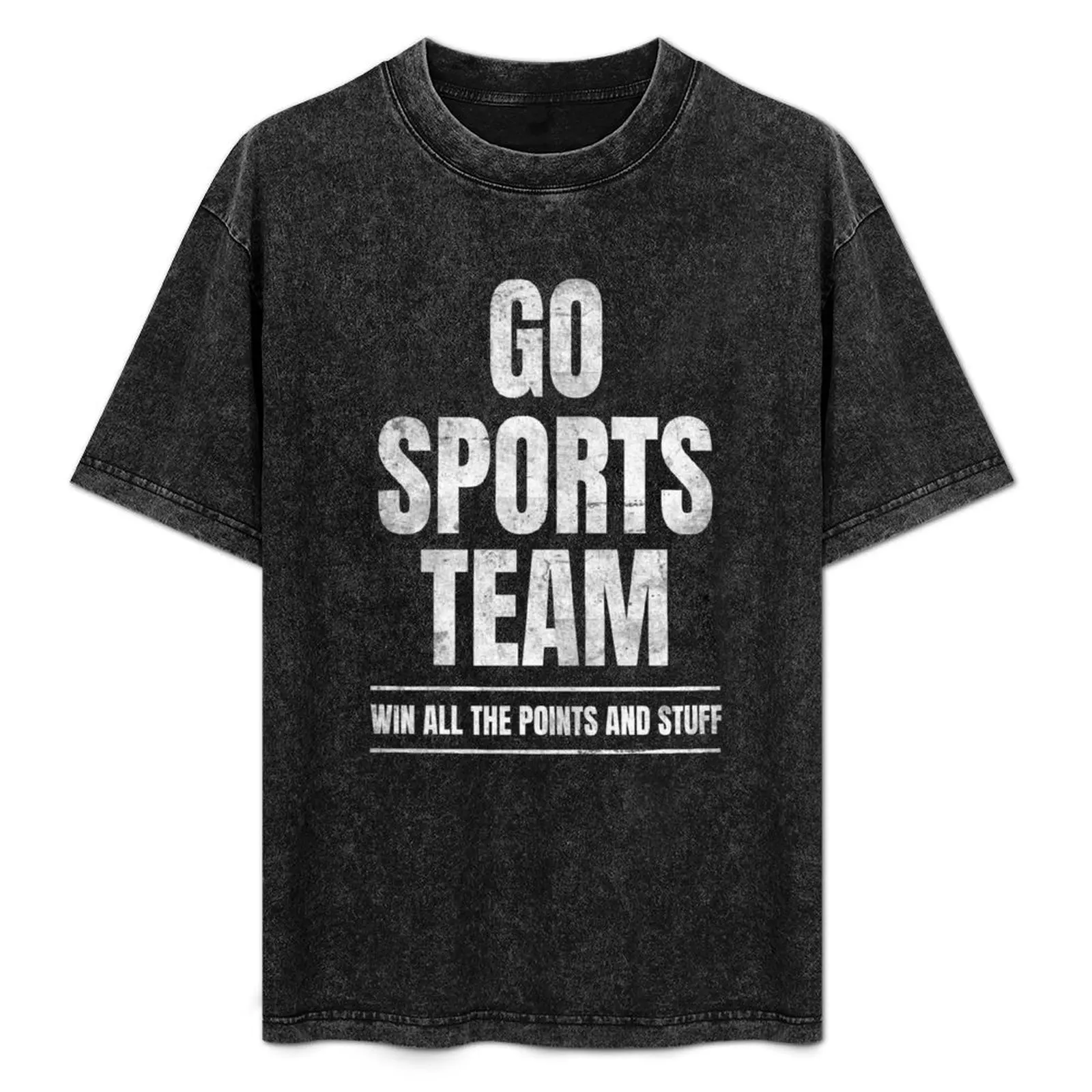 

Go Sports Team - Win All The Points and Stuff (Funny) T-Shirt Louboutins graphic t shirts fitted t shirts for men